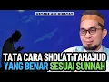 Download Lagu Tata Cara Sholat Tahajud Yang Benar Sesuai Sunnah - Ustadz Adi Hidayat Lc MA
