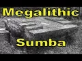 Download Lagu The Megaliths of Sumba