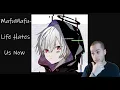 Download Lagu Mafumafu - Life Hates Us Now (Reaction) w/ Lyric Breakdown. Makes you look at life differently.