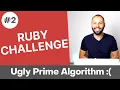 Day 2 of 30 - Ruby Coding Challenge