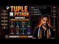 Tuples in Python Complete Tuple Tutorial for Beginners