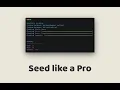 Episode - Seed like a Pro