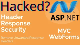 ASP NET HTTP Response Headers That Reveal Server Info - C Webforms