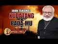 KU DATANG PADA-MU TUHAN - JOHN TANAMAL - ( OFFICIAL LYRIC )