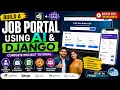 Build a Job Portal Using AI Django Complete Job Portal Project with Login Applications