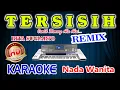Download Lagu Tersisih Remix Karaoke Rita Sugiarto HD Audio Nada Wanita