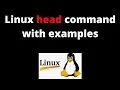 Linux Command Basics Tutorial - Head Command in Linux with Examples By