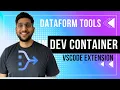 DEV CONTAINERS DATAFORM TOOLS VSCODE EXTENSION