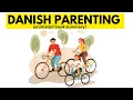 The Danish Way of Parenting-Jessica Joelle Alexander Iben Dissing Sandahl Animated BOOK SUMMARY