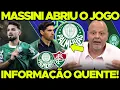 MASSINI JOGOU as CARTAS na MESA!  CONTou TUDO! NÃO ESCONDEU NADA do PALMEIRAS!