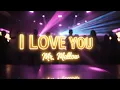Download Lagu Mr. Mellow - I LOVE YOU (Official Audio)