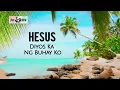 Tagalog Worship Songs with Lyrics