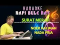 SURAT MERAH - NOER HALIMAH | Karaoke | Nada Pria | Lirik
