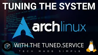 Arch Linux The Tuned Service