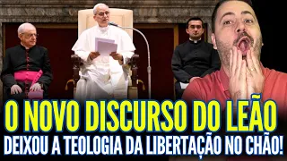 O NOVO DISCURSO DO PAPA LEÃO XIV DEIXOU O PESSOAL DA TEOLOGIA DA LIBERTAÇÃO NO CHÃO!!