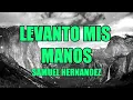 Levanto mis manos PISTA