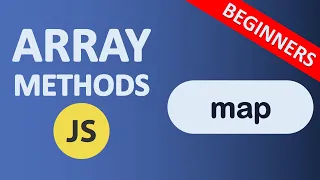 Array map Method in JavaScript JavaScript Array Methods Beginners tutorial