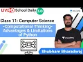 Class 11 Computational Thinking Advantages Limitations of Python Shubham Bharadwaj