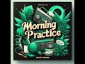 Lagu Morning Practice Vol.1 - MIXTAPE by OeJona