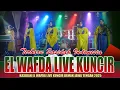 Lagu LAGU - LAGU QASIDAH PILIHAN - QOSIDAH EL WAFDA LIVE IN KUNCIR DEMAK JAWA TENGAH 2026