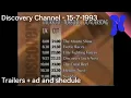 Discovery Channel - Trailers Ad Shedule 15-7-1993