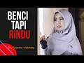 Benci Tapi Rindu - Diana Nasution | Cover + Lirik | Cover By Vanny Vabiola