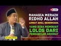 Lagu Jangan Remehkan! Amal Kecil Ini Justru Bisa Jadi Kunci Lolos Hisab di Akhirat! KH Toha Abrori