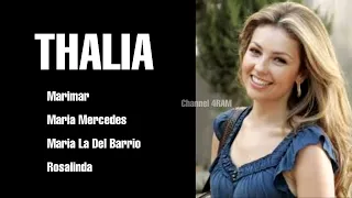 thalia the very best of marimar maria mercedes maria la del barrio rosalinda