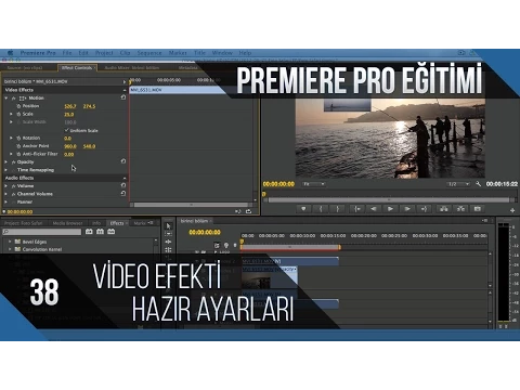 Premiere Pro Eğitimi 38 - Efekt hazır ayarları YouTube video detay ve istatistikleri