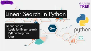 12 - Linear Search in python Python Series Data Science Career trek
