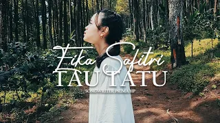 Download TAU TATU -  EIKA SAFITRI MP3