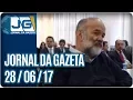 Download Lagu Jornal da Gazeta - 28/06/2017