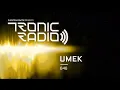 Tronic Podcast 646 with UMEK