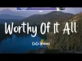 CeCe Winans - Worthy Of It All (Lyrics)