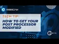 How to get your post processor modified updated 2024 GibbsCAM Tech Tip