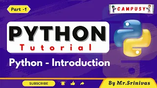 Python Introduction Python Full Course for Beginners PythonTutorial Campusy By Srinivas