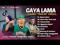 Download Lagu GAYA LAMA - Jacson Zeran Ft. Silet Open Up - Juan Reza \u0026 Diyah || LAGU POP TIMUR TERPOPULER 2025