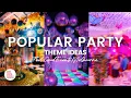 10 Popular Party Themes Ideas FEEL GOOD EVENTS