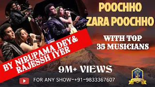 Download Poochho Zara Poochho I Raja Hindustani I Nadeem Shravan I 90's Hindi Songs Live I Rajessh, Nirupama MP3