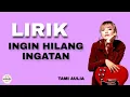 Ingin Hilang Ingatan - Rocket Rockers cover Tami Aulia (Lirik)