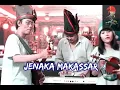 JENAKA MAKASSAR BY DJ MAT