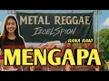 Lagu MENGAPA - RANA RANI (METAL REGGAE VERSION) #rockdut #metal #reggae 