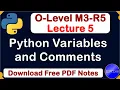 O-Level M3 R5 Python Variables and Comments Full Explain Lecture 5