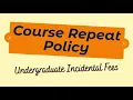 Course Repeat Policy 1 31 24 UTEP