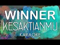Download Lagu Winner - Kesaktianmu (KARAOKE MIDI) by Midimidi