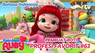 RAINBOW RUBY RTV | Pembuat Roti | PROFESI FAVORIT 63 | SEASON 1 DAN 2