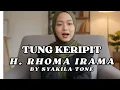 Lagu Tung Keripit– H. Rhoma Irama | Cover by Syakila Tone