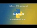 Falcon - Hello World