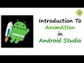 Introduction To Android Animation In Android Studio Android Tutorials From Treehouse