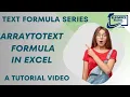 ARRAYTOTEXT Formula in Excel